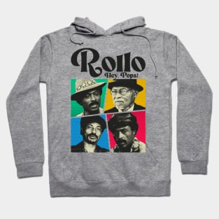 rollo Hey Pops Hoodie